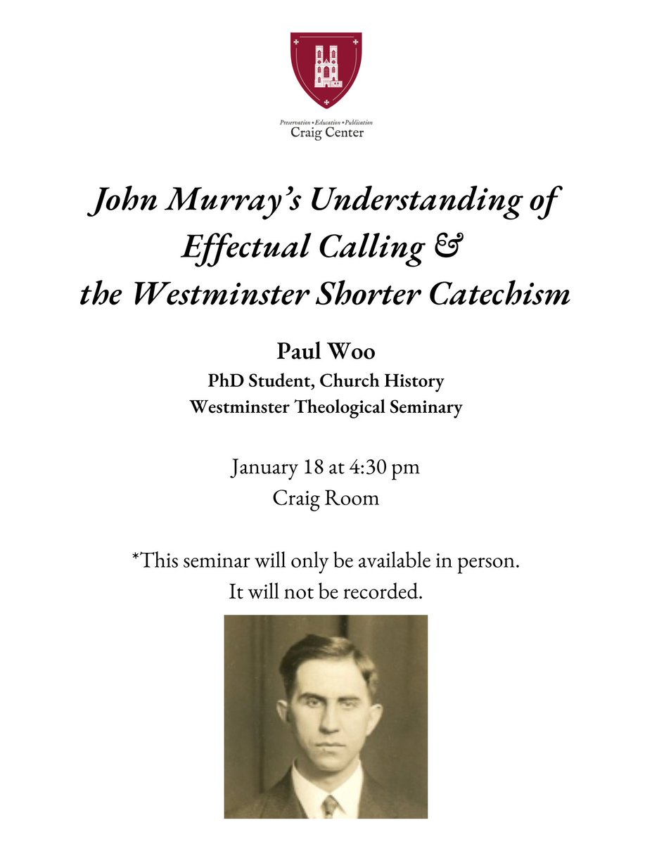 Join us next Thursday (Jan. 18) on campus at <a href="/WestminsterTS/">Westminster Seminary</a> for our next Craig Seminar! We look forward to seeing you there!