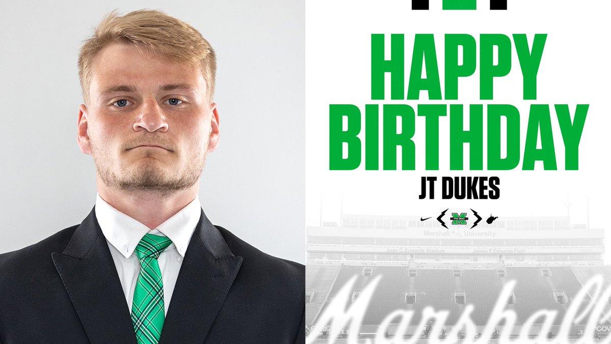 Herd Nation, help us wish our Graduate Assistant JT Dukes a Happy Birthday! 

#GoHerd #WeAreMarshall