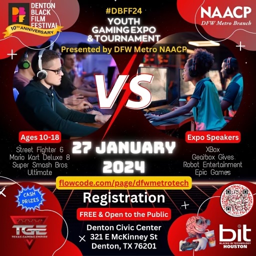 DFW Metro NAACP Gaming Expo & Tournament More information and the link to register is below. flowcode.com/page/dfwmetrot…