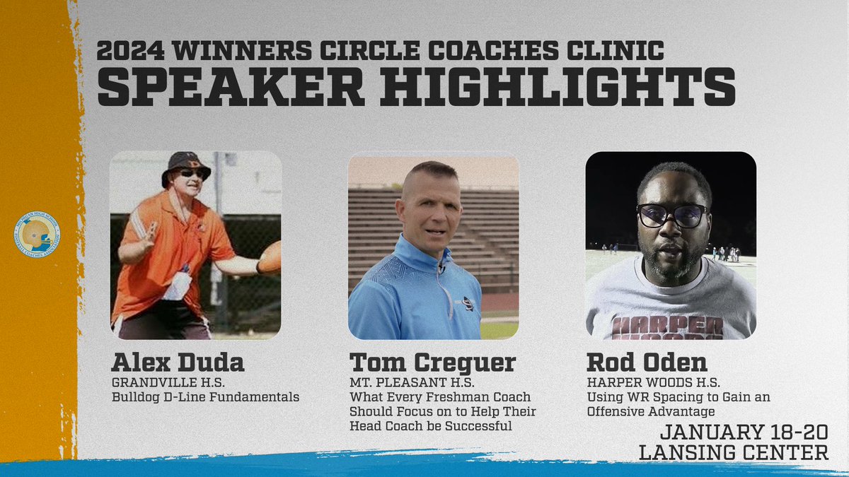 2024 Winners Circle Coaches Clinic January 18-20 at the Lansing Center Register Here >>mhsfca.com/events/2024-mh… Full List of Speakers >>docs.google.com/spreadsheets/d @GrandvilleFB @CoachCreguer @CoachRodOden