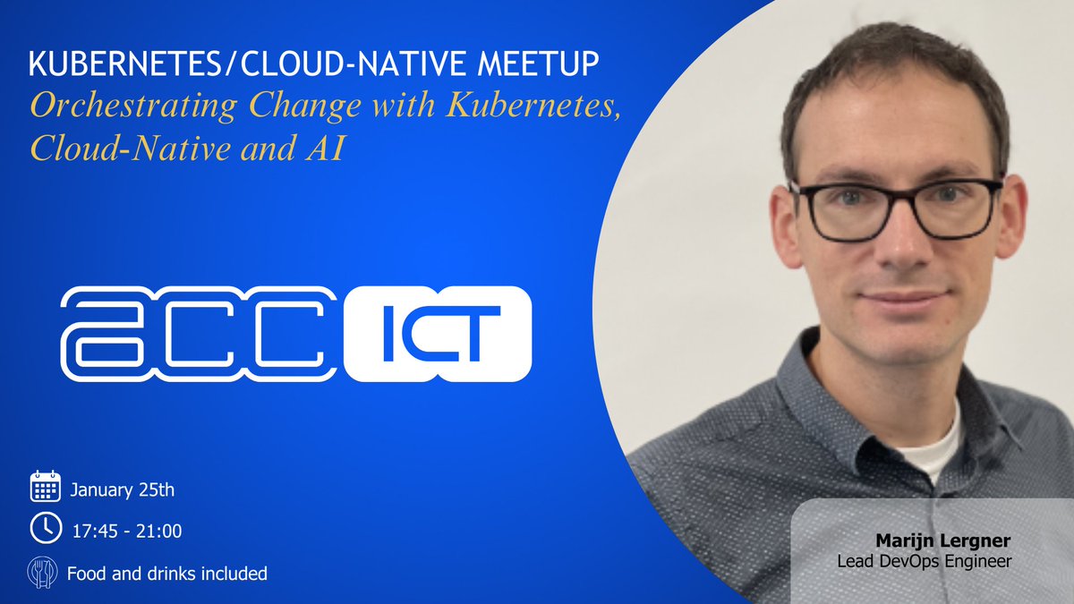 🚀 Thrilled to introduce our second panelist for the Dutch Kubernetes/Cloud-Native Meetup on January 25th: Marijn Lergner, Lead DevOps Engineer at ACC ICT!
Join us 👇
meetup.com/nl-NL/dutch-ku…

#DevOps #Kubernetes #CloudNative #TechLeadership #Innovation  #meetup #ACCICT