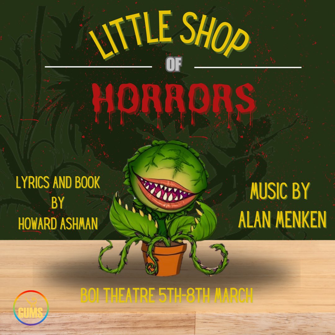 MusicalSoc_UG's tweet photo. 🌱SHOW ANNOUNCEMENT🌱

We are ecstatic to announce that this semester's mini will be Little Shop of Horrors!!! 

The show will run from the 5th-8th of March!

Auditions will be held Monday 22nd and Tuesday 23rd of January! Link in bio to sign up! https://t.co/YqU0AKBGhB