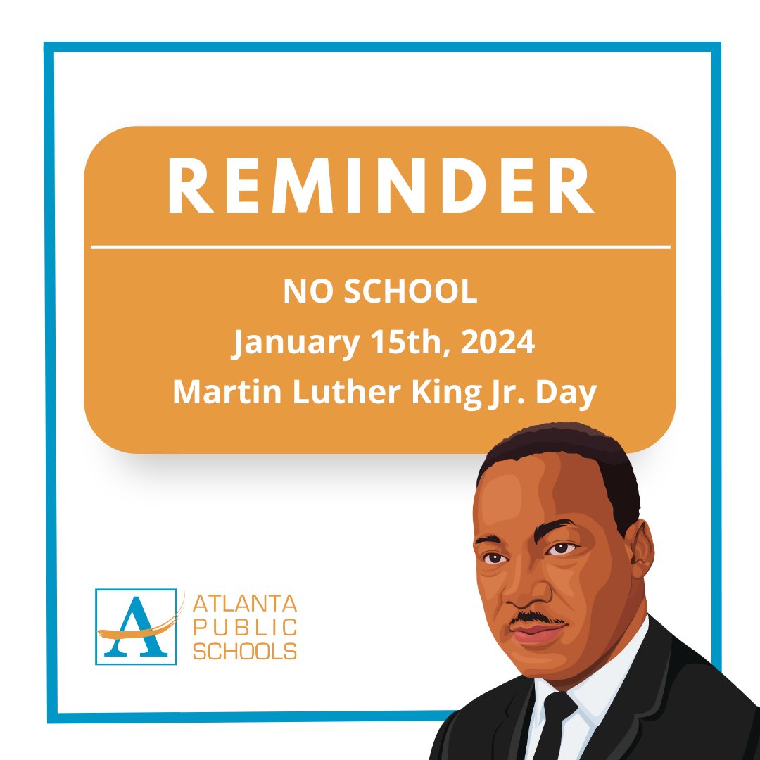 Just a friendly reminder that there will be no school on January 15, 2024, in observance of Martin Luther King Jr. Day. Explore a list of events commemorating Dr. King in the metro Atlanta area, courtesy of FOX5! Check it out here: fox5atlanta.com/news/martin-lu…