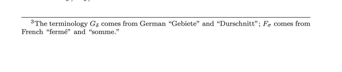 You'd think that classes in the Borel hierarchy would be named in the same language...