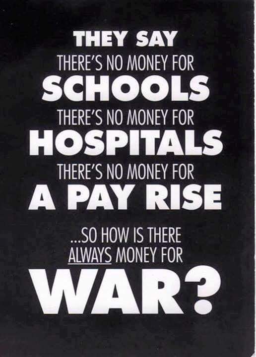 keepnhspublic's tweet photo. Why is there always money for war? https://t.co/SQTTeKV8H3