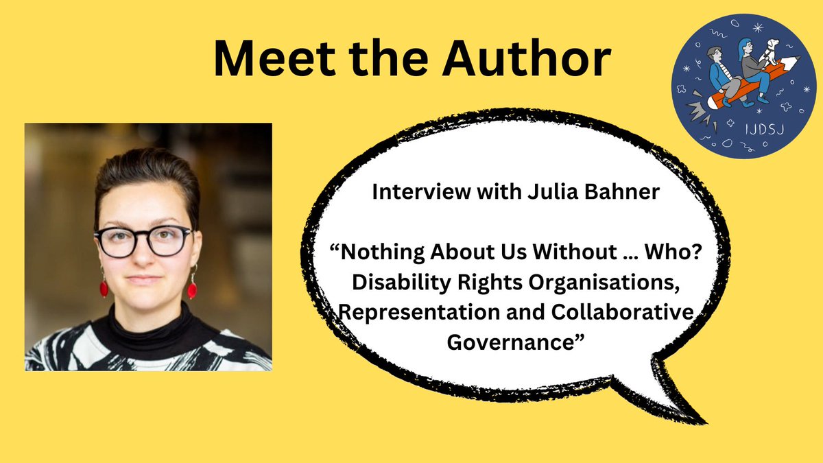 IntJDSJ's tweet photo. It's Tuesday and that means another one of our 'Meet the Author' series is available to watch! 

This week hear from @JuliaBahner discussing Nothing About Us Without … Who? Disability Rights Organisations, Representation and Collaborative Governance”.

https://t.co/VCIxn5D7k6 https://t.co/pFG5gGc2hE