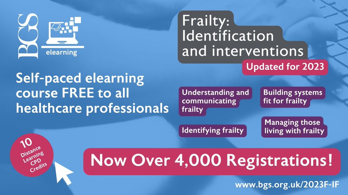 BGS is delighted to announce that its #Frailty elearning course has attracted over 4,000 registrations! This course is suitable for any professional who provides care and services for older people living with or at risk of #frailty and is FREE to access: bgs.org.uk/2023F-IF