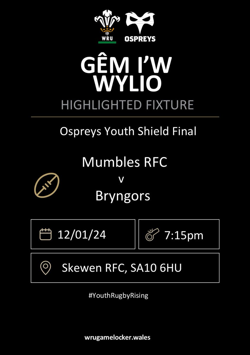 Ospreys Youth Shield Final confirmed on this evening…

🆚<a href="/YouthMumbles/">Mumbles Youth</a> Vs Bryngors (<a href="/CwmgorsRFC/">Clwb Rygbi Cwmgors</a> / <a href="/BrynammanRFC/">Clwb Rygbi Brynaman - Y Greens</a>)  
🏆Ospreys Youth Shield Final 
📅 Friday 12th January 
⏰ 7:15pm ko 
📍<a href="/Skewenrfc/">Skewen RFC</a> 

#youthrugbyrising