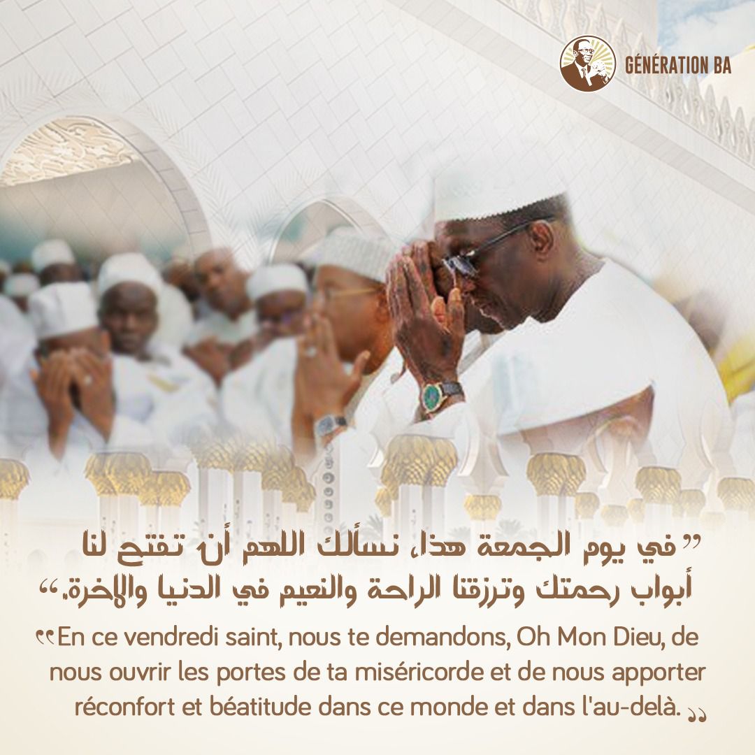 PlanPse's tweet photo. Que ce vendredi soit empli de paix, bonheur et bénédictions divines. 🙏Jummah Mubarak🙏 !
Que Dieu exauce vos prières, vous offrant une vie paisible et la force de surmonter les difficultés. 🌟 #VendrediBéni #PaixIntérieure #BénédictionsDivines
#GenerationBa
#Ndamba https://t.co/kPi8YdS0wJ