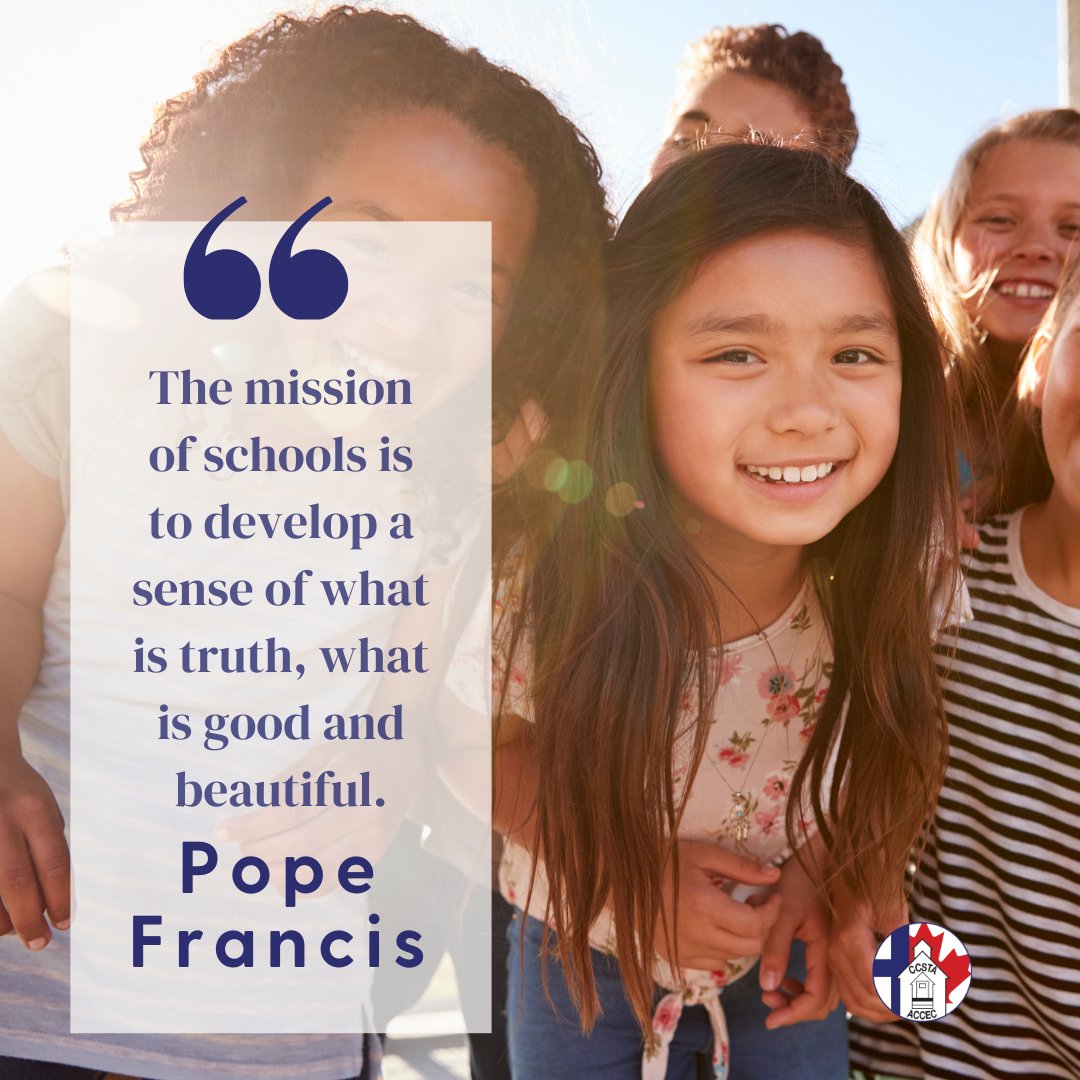 Let us continue to work for this mission with fervor and commitment so that generations to come will have the opportunity to be educated in what is true, good and beautiful.