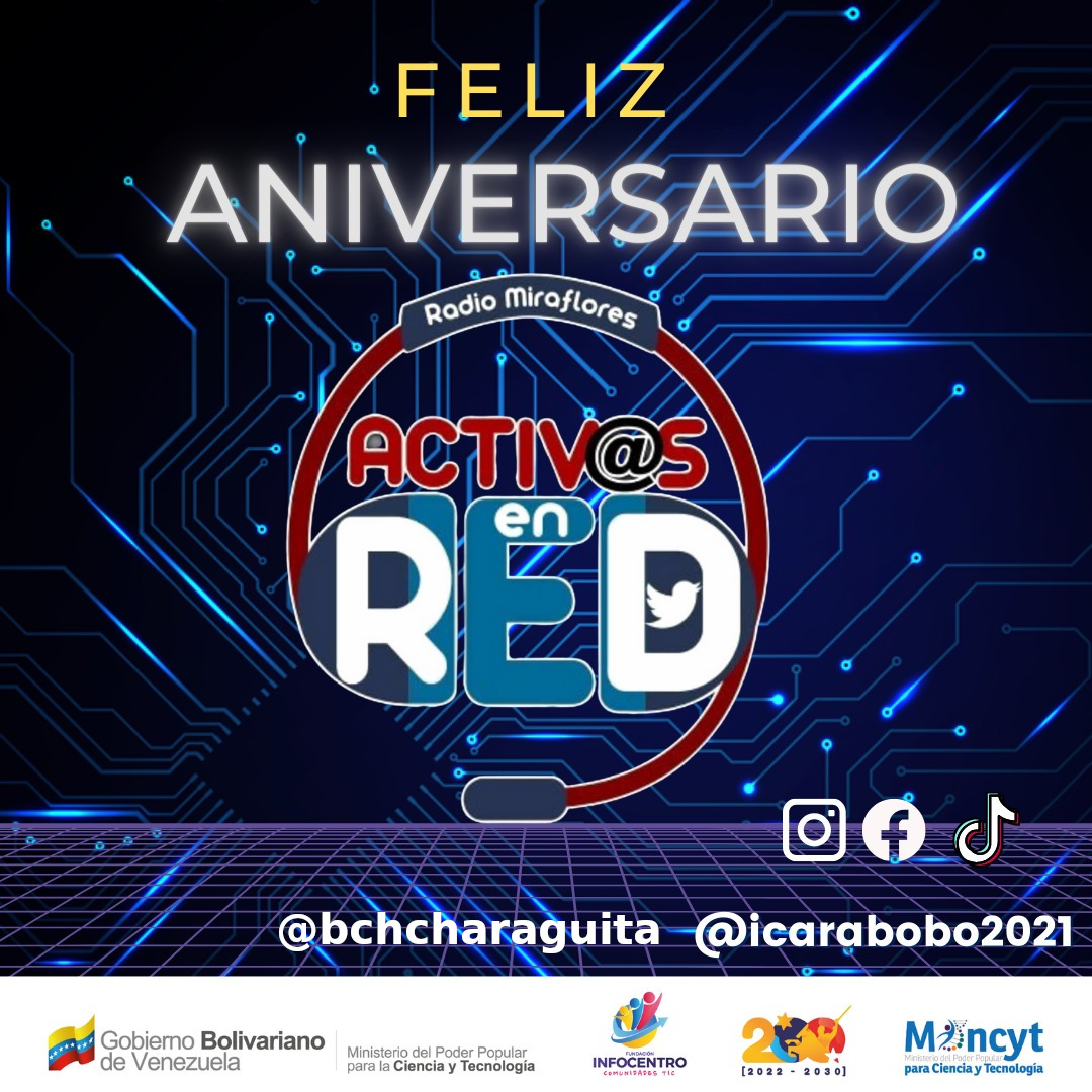 BchchAraguita's tweet photo. Celebrando Un Año Más De Inspirar Y Conectar A Través De Radio Con Activos En Red. ¡Felicidades! #4AñosActivosEnRed

@activosenredve @Mincyt_VE @brigadasCHCH @pinfantea @rafaellacava10 @Gabrielasjr @sandraoblitasr @xiomaluna @NicolasMaduro @LaRosaInfoVE @elianapnat @enunclicvlc https://t.co/FM2yRA5VSv