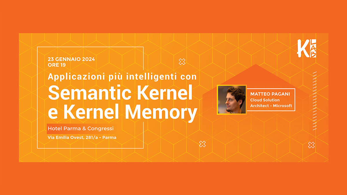 klabcommunity's tweet image. Per iniziare alla grande il 2024, la nostra #Community propone un evento da non perdere!
lnkd.in/djpCEVuK
Insieme a Matteo Pagani capiremo come rendere le applicazioni più intelligenti con #SemanticKernel e #KernelMemory.
📅 23 Gennaio ore 19
📍 Hotel Parma & Congressi