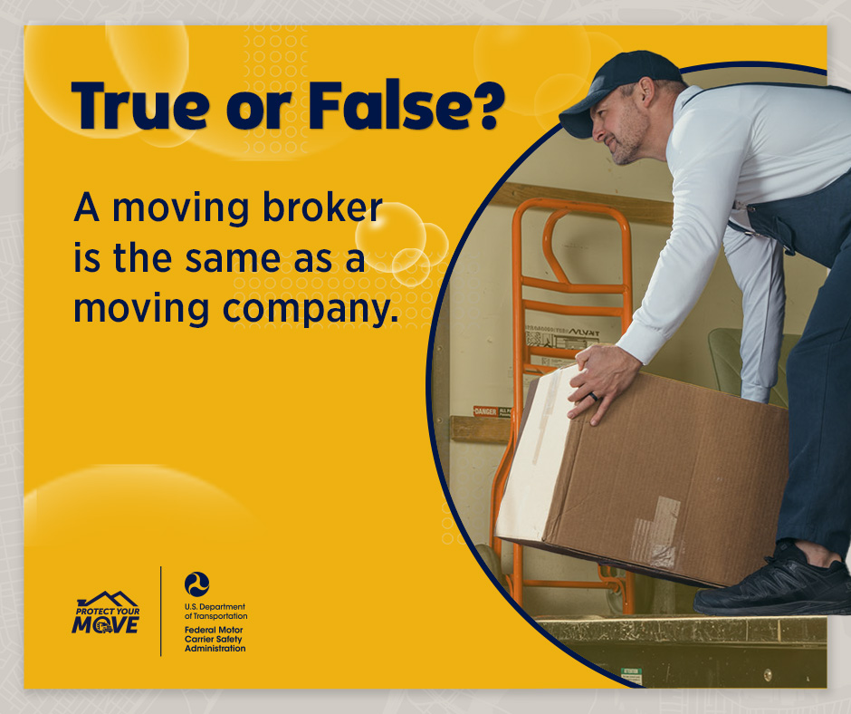 FMCSA's tweet image. It’s quiz time! Check your knowledge on identifying steps and tips to make your interstate move a smooth one.  #ProtectYourMove
Is a moving broker the same as a moving company?
Get the answer and find out why this is important to know at: fmcsa.dot.gov/movingtruefals…