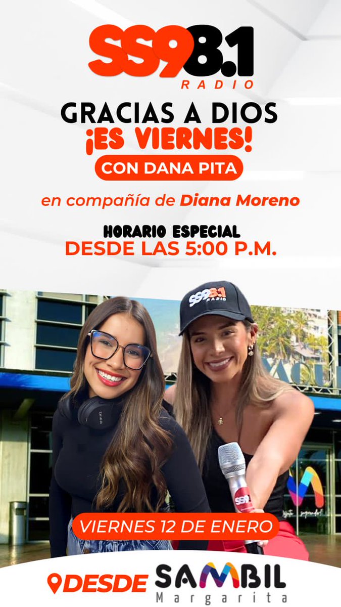Este viernes #12Enero, a las 5:00 de la tarde, programa especial de "Gracias a Dios es Viernes" con Dana Pita y Diana Moreno; desde <a href="/tusambilmgta/">SAMBIL® Margarita</a>

Escúchalo por: 98.1 FM y superstereo981.com
