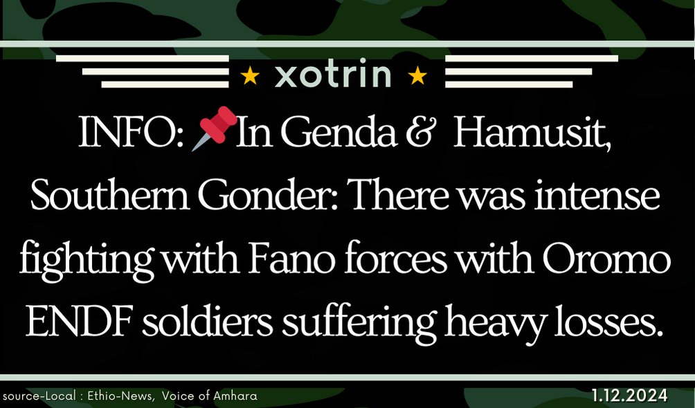 xotrinx1's tweet photo. INFO: 📌In Genda, Hamusit, Southern Gonder: There was intense fighting with Fano forces with Oromo ENDF soldiers suffering heavy losses.

#Ethiopia #xotrin #Hamusit #SouthernGonder #Genda #Fanoforces https://t.co/BIIzZG2Iqm