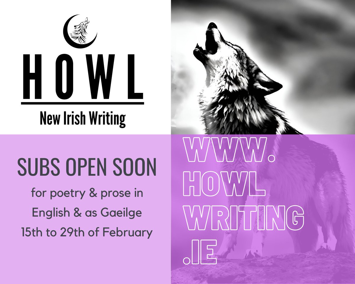 HowlWriting's tweet photo. Exciting news for you this Friday 🖤 Subs for HOWL 24 open Feb 15th - Feb 29th. We hope we are lucky enough to receive your work!

@corkcityarts @corkcitycouncil @WordsIreland @poetryireland @MunLitCentre @IrishWritersCtr @DublinBookFest @OBheal @creativeirl @writing_ie https://t.co/oj8f29G41s