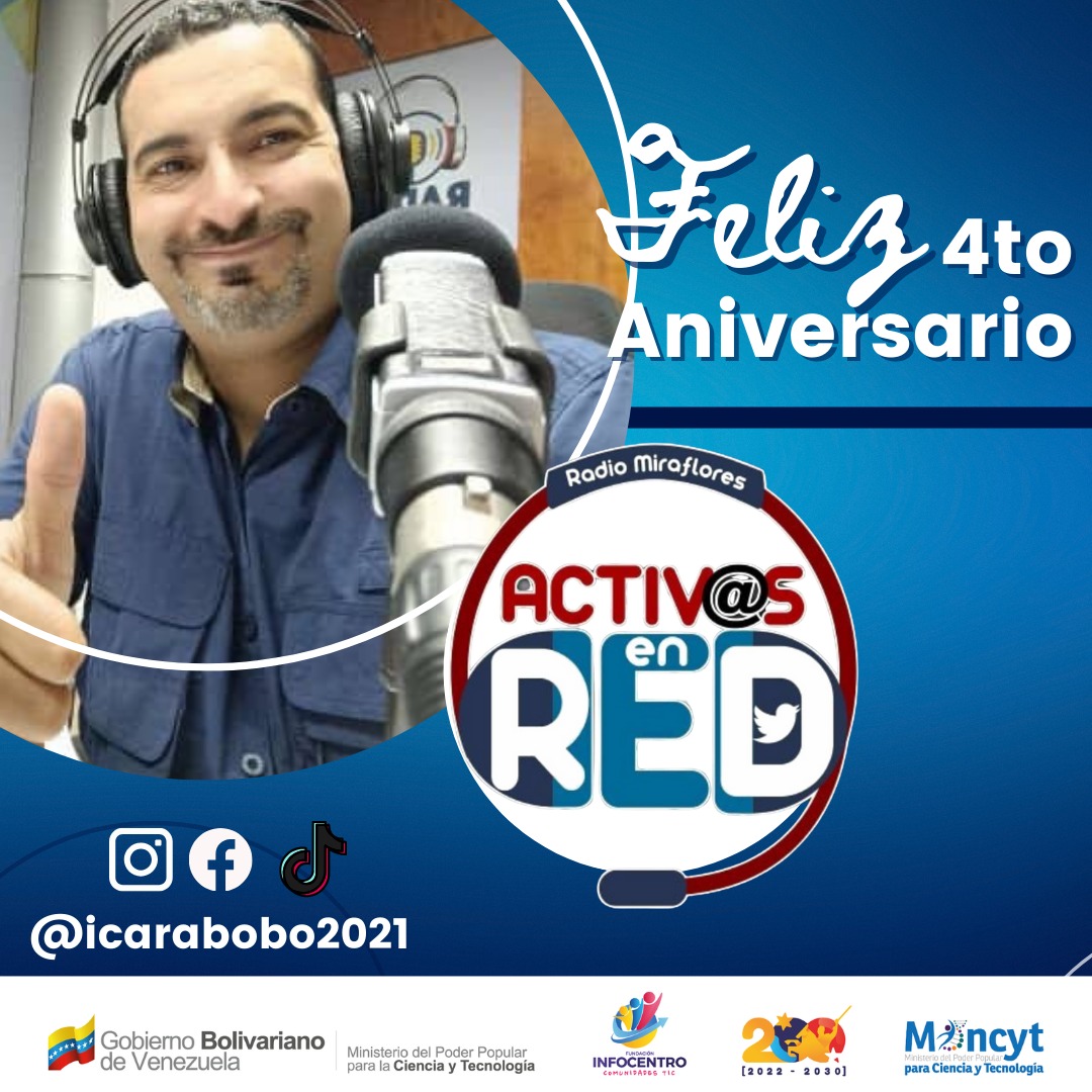 BchchAraguita's tweet photo. Un aniversario Lleno De Logros Y Compromiso. ¡Felicidades, Activos En Red! #4AñosActivosEnRed

@LaRosaInfoVE @activosenredve 
@elianapnat @enunclicvlc 
@NicolasMaduro @brigadasCHCH 
@Gabrielasjr @InfocentroOce 
@SomosRMNoticias @Mincyt_VE https://t.co/Rx4W13gu1Q