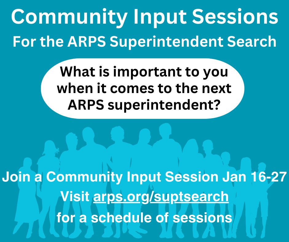 and LGBTQIA+ students and families. More info: arps.org/suptsearch/