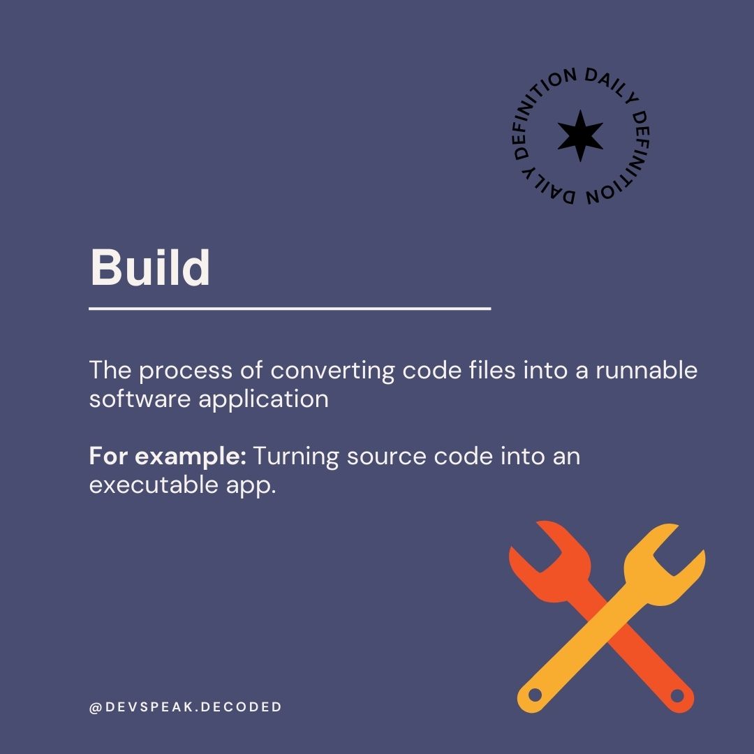 BuzzwordBuster's tweet photo. What is a #build?

#software #development #programming #web #Web3  #gaming https://t.co/tTyG6iJi9r