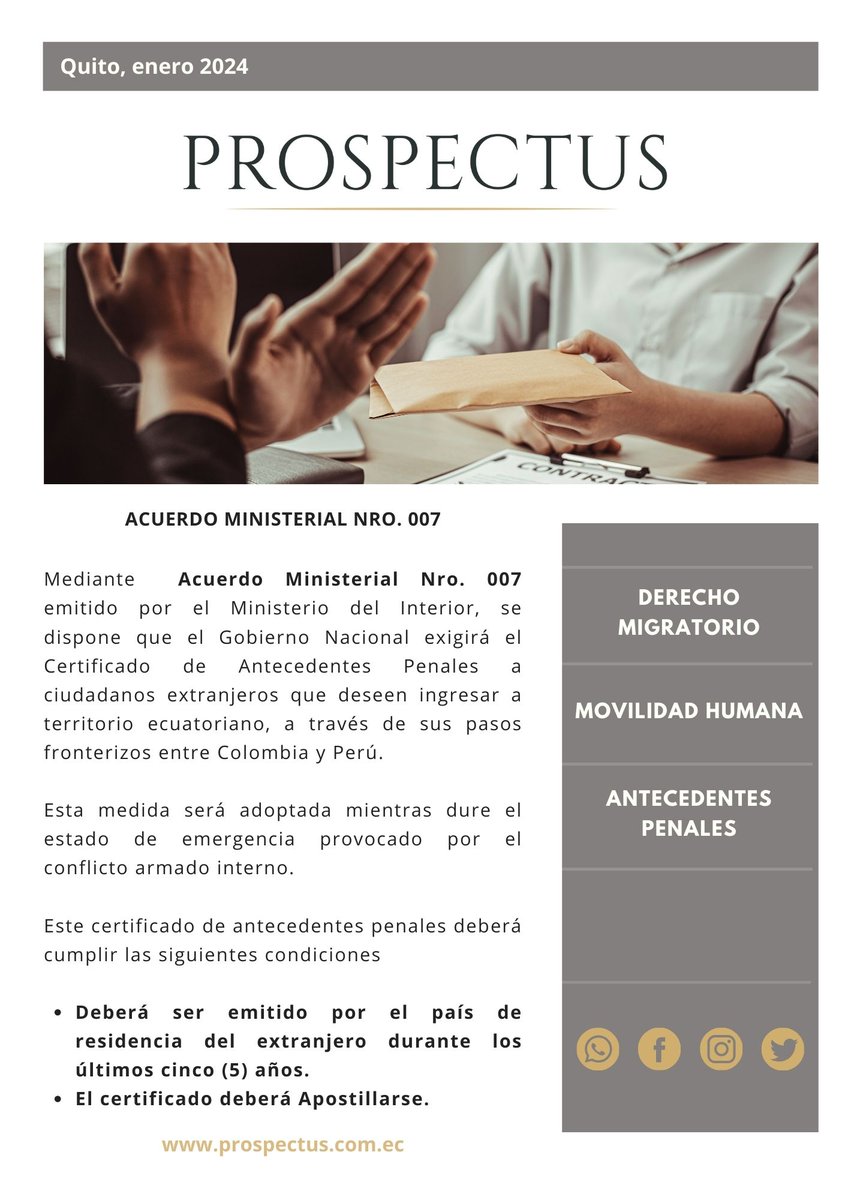 ProspectusLF's tweet photo. Mediante Acuerdo Ministerial se dispone que el Gobierno Nacional exigirá el Certificado de Antecedentes Penales a extranjeros que ingresen a territorio ecuatoriano, a través de sus pasos fronterizos entre Colombia y Perú.

#ProspectusInforma #SabiasQue https://t.co/NlkyjEAVWq