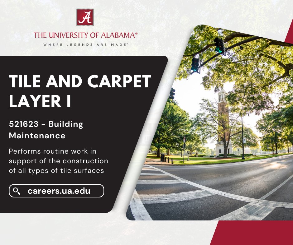 The Tile and Carpet Layer performs routine work in support of the construction of all types of tile surfaces.

For more information and to apply:
bit.ly/UAJobs521623

#UAJobs #rolltide #UA #NowHiring #Work4UA #jobs4vets