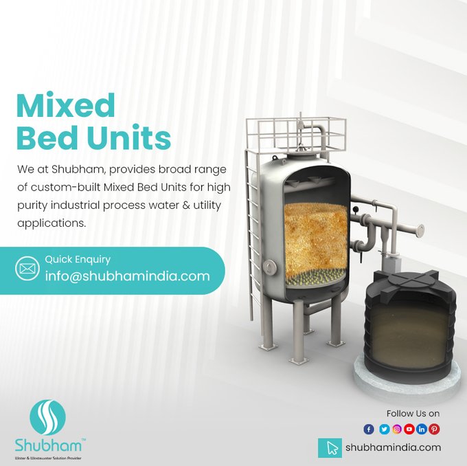 Mixed Bed Units We at Shubham, provides broad range of custom-built Mixed Bed Units for high purity industrial process water & utility applications. 

Know More: shubhamindia.com/mixed-bed-unit…

#MixedBedUnit #Filtration #WaterTreatment #WTP #MBPlant #WaterTreatmentPlant