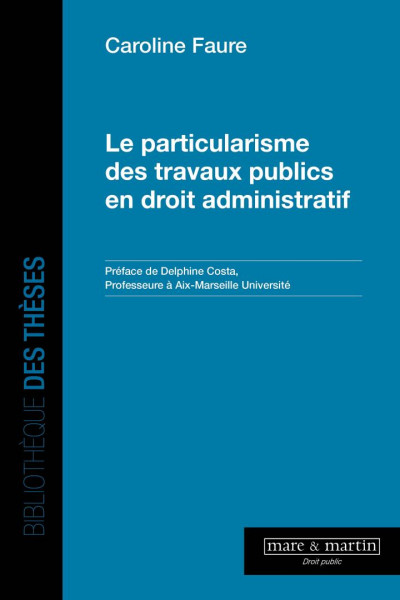 [Parution] Le particularisme des travaux publics en droit administratif univ-droit.fr/recherche/actu…