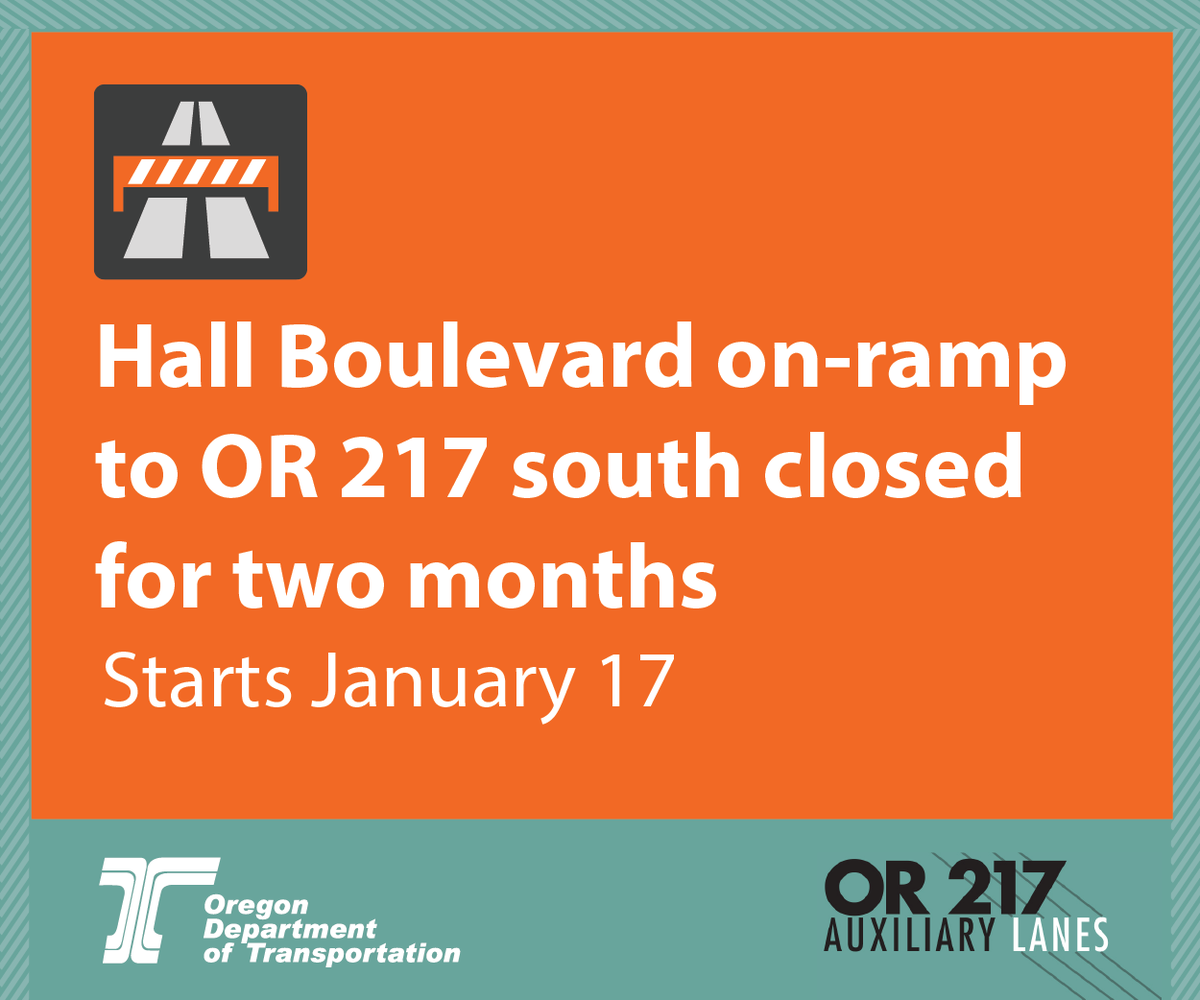 OregonDOT's tweet image. OR 217 travelers in #Tigard and #Beaverton! The Hall Blvd on-ramp to OR 217 south will close for two months starting Wed, Jan. 17.* 

Info and ramp detour: hwy217.org. *Please note new start date.

#PDXtraffic #217AuxLanes. @CityofBeaverton @WashcoOregon @TigardOR