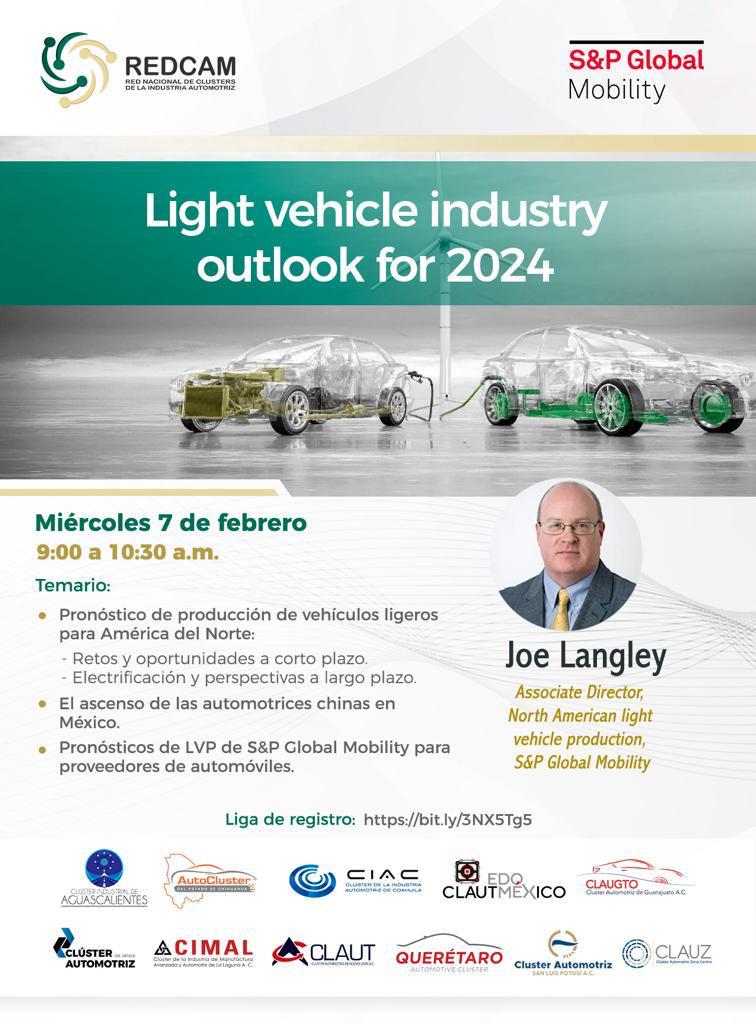 CLÚSTER AUTOMOTRIZ DE SAN LUIS POTOSI Oficial (@cautomotrizslp) on Twitter photo Webinar: *Light vehicle industry outlook for 2024
Conoce el pronóstico de producción de vehículos ligeros para el 2024
🗓️ 7 de febrero 2024
🕝 De 9:00 a 10:30 a.m.
Idioma Inglés, webinar sin costo, Exclusivo socios, solicita la liga en: vinculacion@clusterautomotrizslp.com Webinar: *Light vehicle industry outlook for 2024
Conoce el pronóstico de producción de vehículos ligeros para el 2024
🗓️ 7 de febrero 2024
🕝 De 9:00 a 10:30 a.m.
Idioma Inglés, webinar sin costo, Exclusivo socios, solicita la liga en: vinculacion@clusterautomotrizslp.com