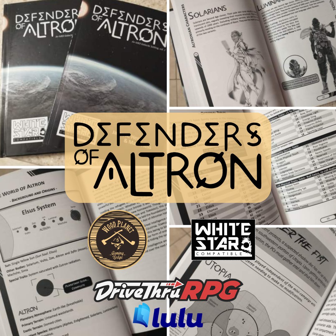 WPGLodge's tweet photo. Defenders of Altron, a planetary setting fully compatible with the White Star RPG... Out now!

DriveThruRPG
https://t.co/9hyXABSMH1

Lulu
https://t.co/QgWjnfH2Qa

#osr #ttrpg #whitestar https://t.co/I35uI917Yp