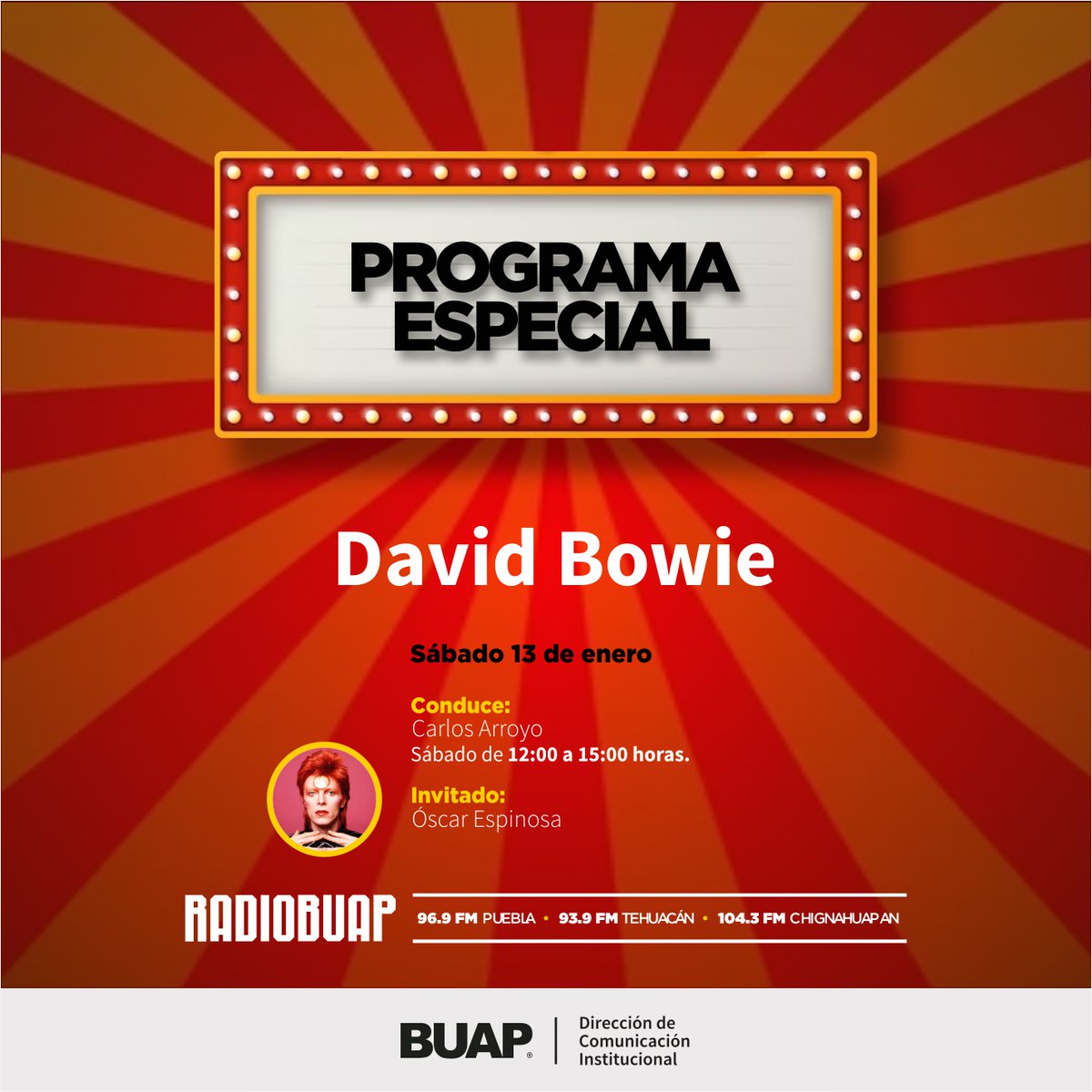 PROGRAMA ESPECIAL 🚨
⚡David Bowie ⚡

📆 Sábado 13 de enero
🕙 12:00 hrs.

📻96.9 fm Puebla
📻93.9 fm Tehuacán
📻104.3 fm Chignahuapan

"Podemos ser héroes sólo por un día..." 🎸

#RadioBUAP #DavidBowie