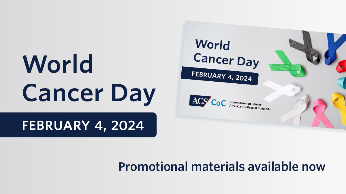 AmColSurgCancer's tweet photo. Feb 4 is World Cancer Day. This event is observed annually to raise awareness and encourage the prevention, detection, and treatment of cancer. Resources are now available to #ACSCoC #NAPRC and #NAPBC accredited programs to use for outreach initiatives. https://t.co/UFigg3j0gy https://t.co/qr3RTvyBFA