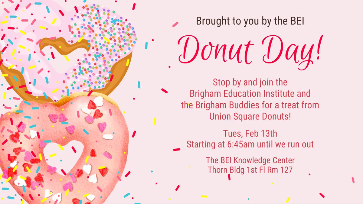 The #BrighamBEI invites all @Brighamwomens staff for a special donut treat! Come down to the BEI Knowledge Center Tuesday, February 13th from 6:45am until we run out! The Brigham Buddies will also be visiting with us!