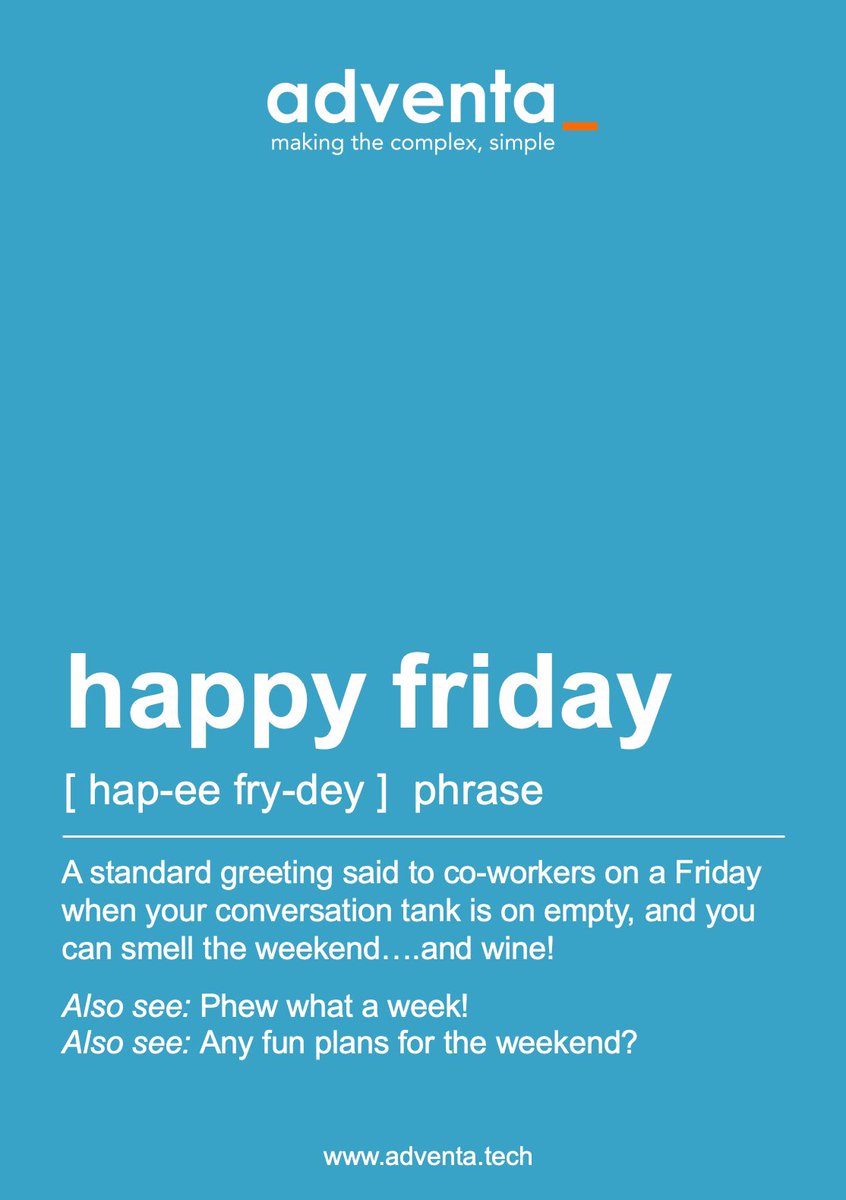 At Adventa, we help organisations understand new tech, we also help people understand organisations. In our Friday series, we aim to demystify the Corporate Speak &amp; all its jargon, abbreviations, acronyms, &amp; euphemisms.  
Listen out for this one today 

#fridayfun #futureofus