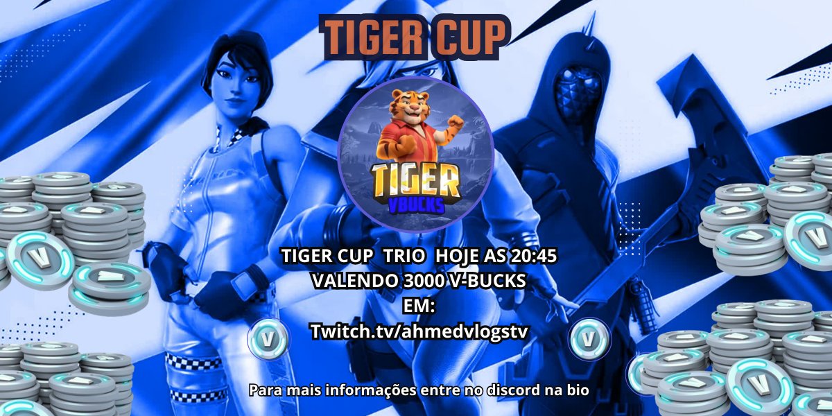 TigerVbucks's tweet photo. Tiger Cup Trios  Valendo 3000 V-Bucks

Hoje as 20:45

Tiger V-bucks: https://t.co/Nw4Qr7hLBX
Transmissão Ao Vivo: https://t.co/oZF8xqagdY https://t.co/CVBDETOCa5
