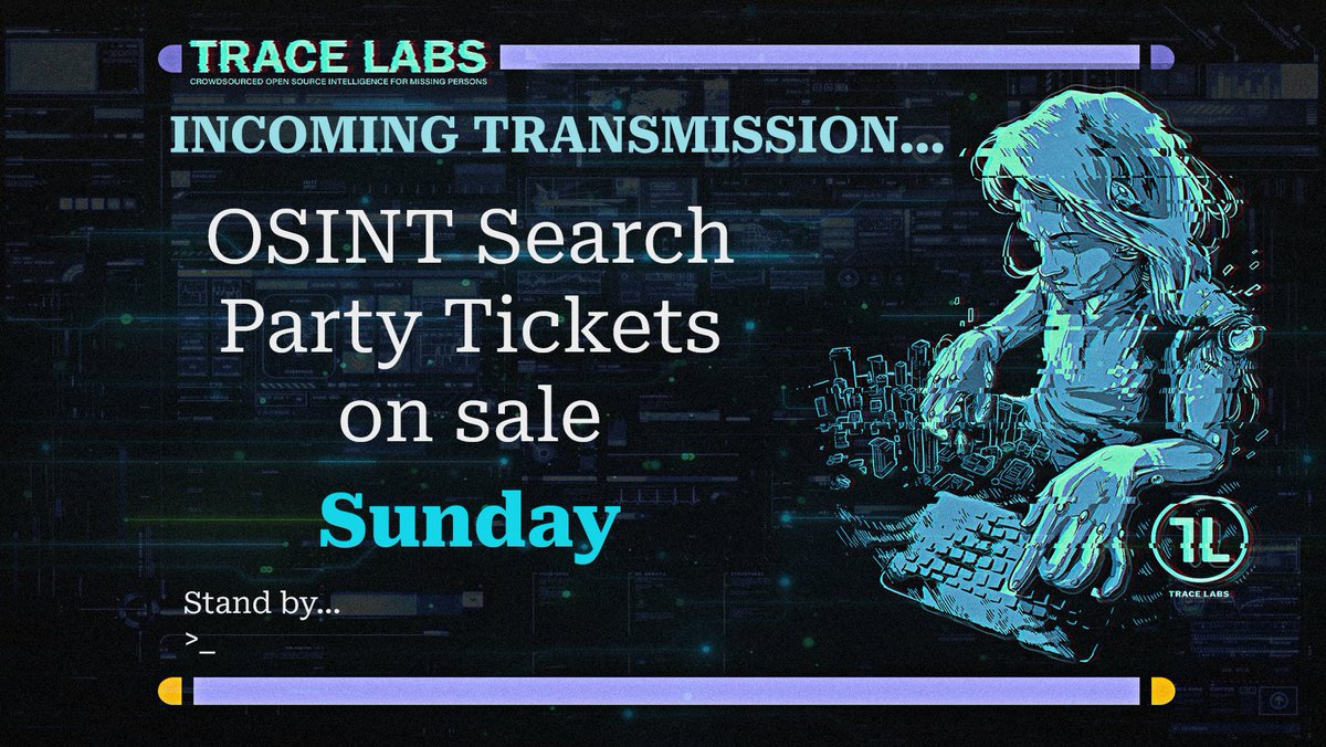 🚨 #OSINT4Good Alert: Trace Labs CTF event is coming! 🕵️‍♂️

📅 Jan 27, 2024 

🎟 Tickets on sale Jan 14, 11 AM CST 

💻 Max 350 participants, $20 each 

More info, timings, FAQs on our socials or site: tracelabs.org/searchparty
#OSINT #CTF2024 #MissingPersons