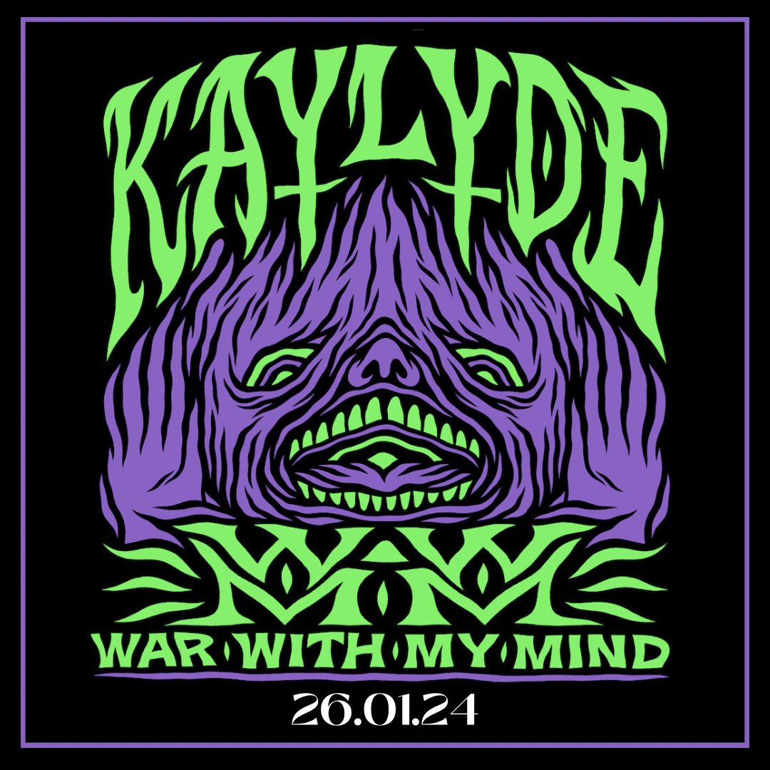 WAR WITH MY MIND - 26.01.24 

New single out soon, along with some new merch 👀 Keep your eyes open

#newmusic #wwmm #kaylyde