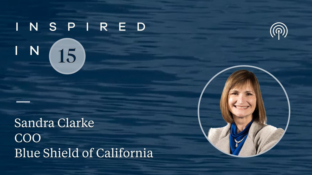 This week on Inspired in 15, Charlotte Ross speaks with Sandra Clarke of @BlueShieldCA all about the future of American healthcare. Listen here: bit.ly/3HfRbgr