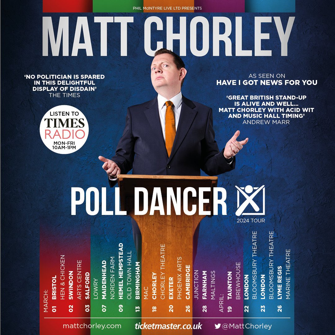 Matt Chorley (@mattchorley) on Twitter photo POLL DANCER DATES:
📊 Bristol Mar 1 @henandchicken
📊Swindon Mar 2 @wyverntheatre
📊Salford Mar 3 @the_lowry
📊Maidenhead Mar 7 <a href="/nordenfarm/">Norden Farm</a>
📊Hemel Hempstead Mar 9 <a href="/TheOldTownHall/">The Old Town Hall</a>
📊Birmingham Mar 13 <a href="/mac_birmingham/">Midlands Arts Centre (MAC)</a>
📊Chorley Mar 18 @chorleytheatre
📊Exeter Mar 2 POLL DANCER DATES:
📊 Bristol Mar 1 @henandchicken
📊Swindon Mar 2 @wyverntheatre
📊Salford Mar 3 @the_lowry
📊Maidenhead Mar 7 <a href="/nordenfarm/">Norden Farm</a>
📊Hemel Hempstead Mar 9 <a href="/TheOldTownHall/">The Old Town Hall</a>
📊Birmingham Mar 13 <a href="/mac_birmingham/">Midlands Arts Centre (MAC)</a>
📊Chorley Mar 18 @chorleytheatre
📊Exeter Mar 2