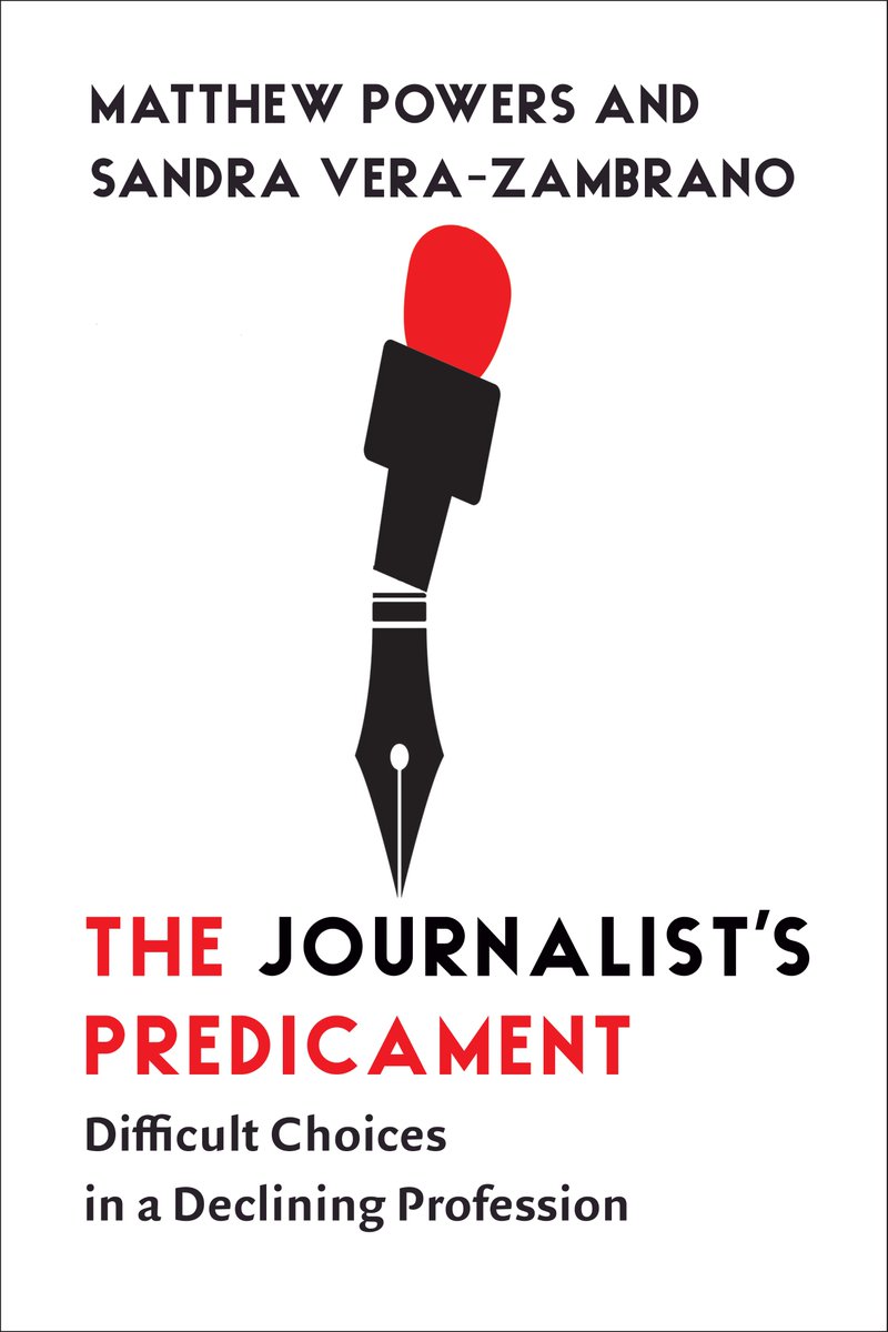 Why Would Anyone Still Want to Be a Journalist? Matthew Powers (@mj_powers) and Sandra Vera-Zambrano answer this question and discuss their new book, THE JOURNALIST'S PREDICAMENT, w/ It's All Journalism (@AllJournalism). bit.ly/420IiRx @ColumbiaUP