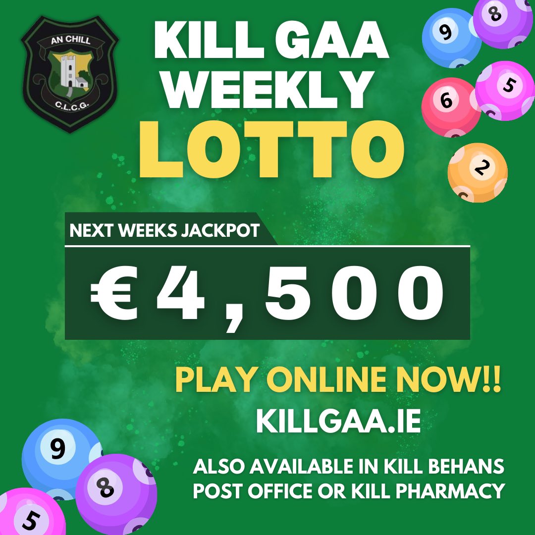 AnChillGaa's tweet photo. Next week's lotto jackpot is €4,500!!💚💛

Next Draw: Monday 15/01/2024

Please support your club and play Lotto online by clicking on the link. Also available to play in Behans PO or in Kill Pharmacy https://t.co/meZwzljPbr
#Lotto #KillGaa 💚💛 https://t.co/2DV0cI0AeG