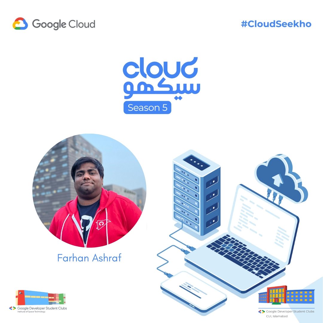 GDSC CUI in collaboration with GDSC IST is excited to announce a informative session on Cloud Seekho season 5 . Farhan Ashraf is our speaker for the "Cloud Seekho" session.

📆 Mark your calendars:
January 14th, 2024
6:00 PM - 7:00 PM on Google Meet.
meet.google.com/jno-wbaq-ihp