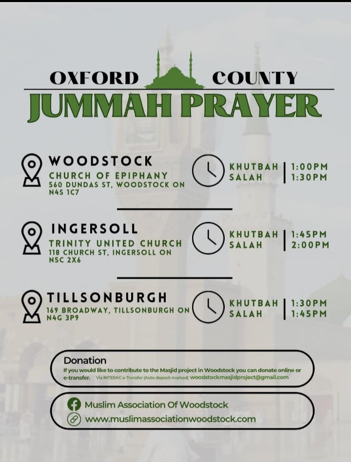 #JummahMubarak (Friday greetings to everyone) today's sermon (Khutba) will start at 1.30pm at the usual place downtown, please see below for updated times for Oxford County...#peace #love #harmony to everyone 😀 #wdskont #Ingersoll #Tillsonburg #Ontario #Canada #Muslim #charity