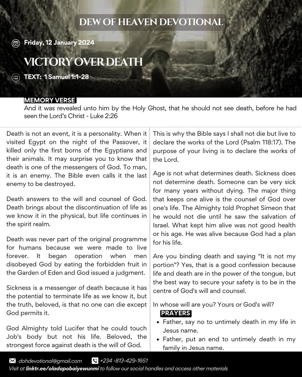 One of the greatest force against death is the will of God. Which will are you pursuing? 
#dewofheaven #Quiettime #dailymeditations #walkwithJesus #walkwithGod #walkinthespirit #dailydevotional