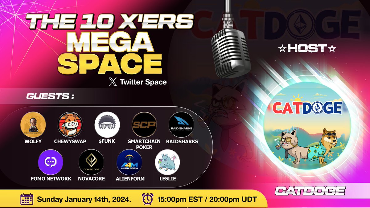 CatDogeETH's tweet photo. For the last couple of weeks there has been a collaborative effort formulating behind the scenes, amongst a number of great minds and project leaders 👀

Not just here at CatDoge, but with 10 unique projects, all in order to bring you a brand new X space series 🤯

This is exactly why we are very proud to announce and host the first episode of, "The 10 X'ers" 🤩

No costs or giveways, just real people building in the crypto space coming together, and building culture too! 🫶

Our goal for this series is simple. Bring good, hard working, ethical leaders in this space together, to have fun while we collaborate and have great conversations about life and crypto 🤝

Each week the Host will rotate to another one of our 10X'ers, allowing all of us a chance to shine in the spotlight 🔦

Since the host gets to choose the topic, this week the topic will be....

Entertainment: What's your favorite films and series? What does the future of blockchain technology in the entertainment industry look like?

SET YOUR REMINDER FOR THE SPACE ⏰️
https://t.co/EF0P4IrOQ8

The 10X'ers:

Alien4m 👽
https://t.co/7ZQO95v9F2

CatDoge 😼🐶
https://t.co/FBXy6pSfGV

ChewySwap 🐶🦴
https://t.co/WmyqNrx4mN

Fomo Network 🦍
https://t.co/30E3Glh7OM

Funk/Bring Back NFTs 🎸
https://t.co/lLKEbswHaQ

Leslie 🦏
https://t.co/EN3wYs7oax

Novacore 💎
https://t.co/rE9RH07mCW

Raidsharks 🦈
https://t.co/WK3l9skC97

SmartChainPoker ♣️
https://t.co/ywoWxiUjpN

Wolfy 🐺
https://t.co/WgFMeEp4qR