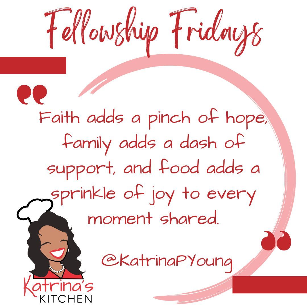 We celebrate the magic that happens when hope, support, and joy converge around the table. 

Purchase my cookbook today on <a href="/amazon/">Amazon</a> 

#FellowshipFridays #KatrinasKitchen #Amazon #blackauthor #cookbook #HopeSupportJoy #CulinaryMagic #FamilyBonding