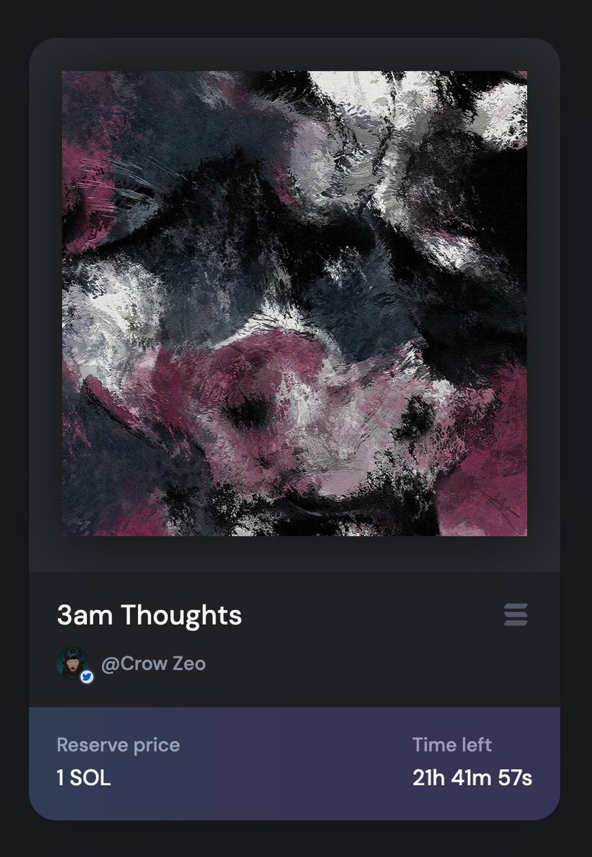 Good evening fam☕️

Auction Live for "3am Thoughts"!✨

Reserve: 1 Sol
Digital Painting
21 hours left! 
🔗👇