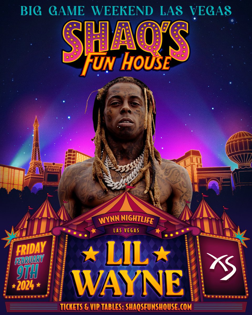 ShaqsFunHouse's tweet photo. Kick off your Big Game Weekend with an unforgettable performance by Lil Wayne at #ShaqsFunHouse at the iconic XS Las Vegas! 🎤

Tickets From $99 and XS VIP Tables are on sale now at https://t.co/4Bi7vbKBNg! https://t.co/fUC29IWfDa