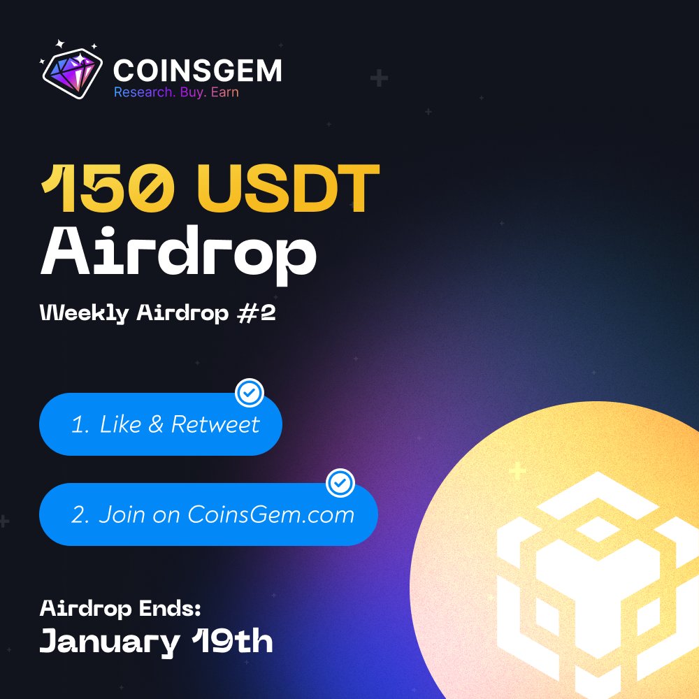 💥💥💥 New Weekly AirDrop #4: 150 USDT! 🎁

Easy steps 👇
1️⃣ Follow us, Like &amp; Retweet this tweet
2️⃣ Like Telegram message: t.me/coinsgem_chat/…
3️⃣ Go to coinsgem.com click "Join Airdrop", enter your wallet and complete form

Good luck everyone!

#airdrop #giveaway