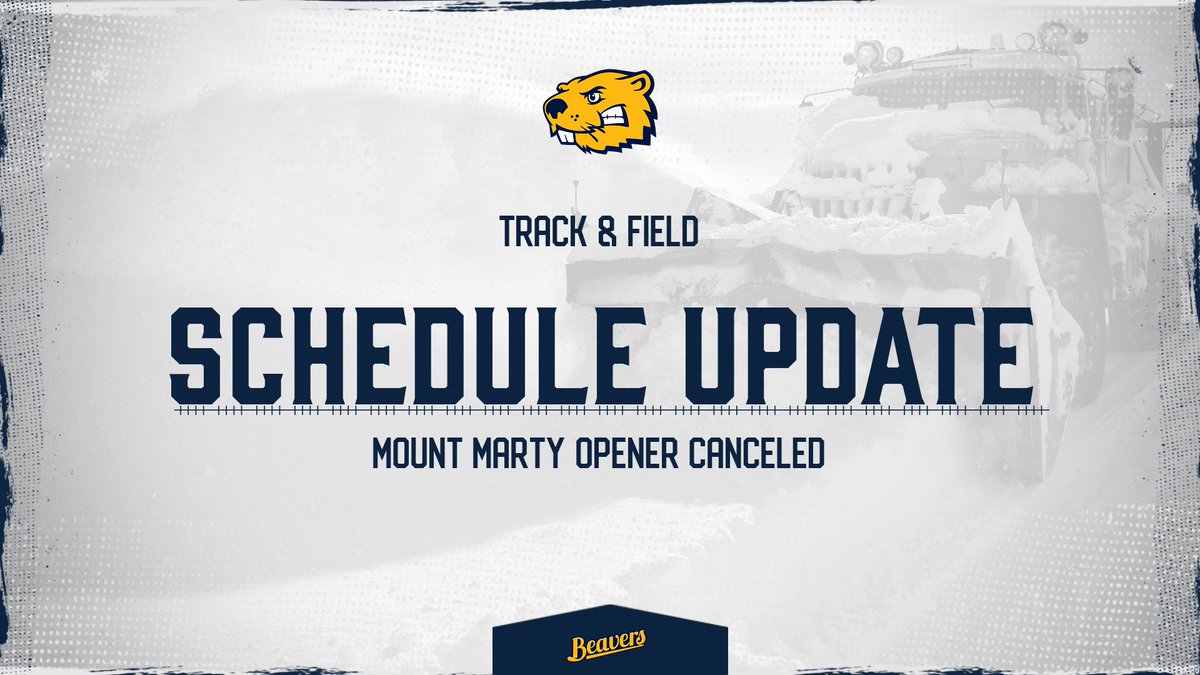 ❄️ SCHEDULE UPDATE: the Mount Marty Opener for <a href="/BVUTrackField/">BVU Track & Field</a> has been canceled due to weather conditiions.

Go to BVUAthletics.com for the latest updates Stay safe out there, Beavers. #d3tf #BeaversBuild